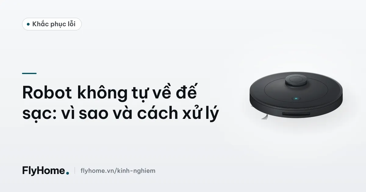 Robot hút bụi đang di chuyển về đế sạc đặt sát tường trong phòng khách