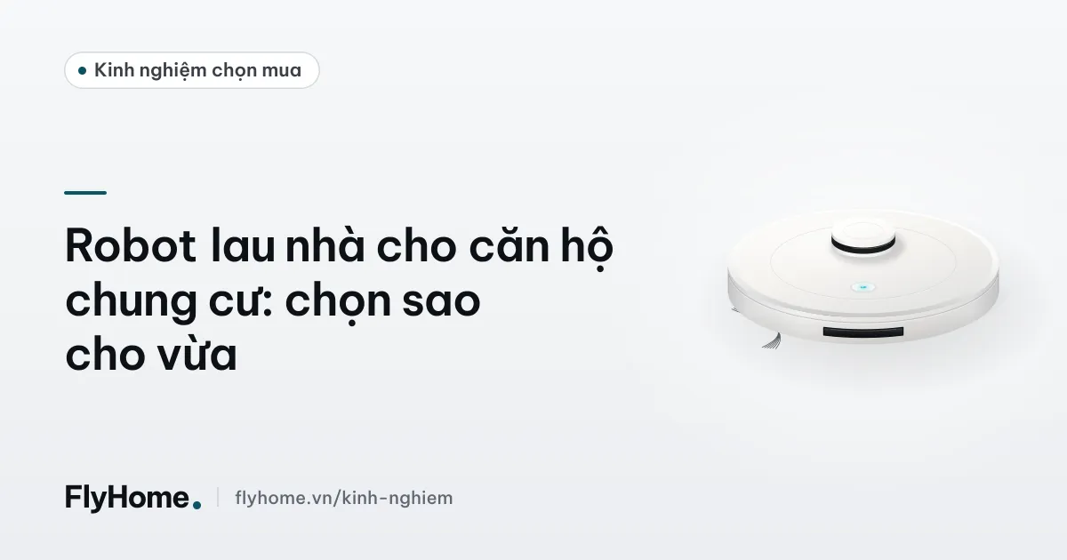 Robot lau nhà đang lau sàn gỗ công nghiệp trong phòng khách căn hộ chung cư